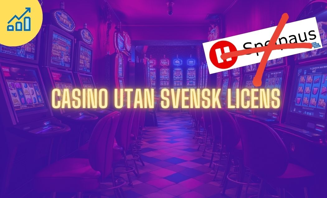 Upptäck Fördelarna med Casino Utan Licens 69 Upptäck Fördelarna med Casino Utan Licens 69