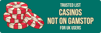 Exploring the World of Casinos That Are Not on GAMSTOP 669634485 Exploring the World of Casinos That Are Not on GAMSTOP 669634485