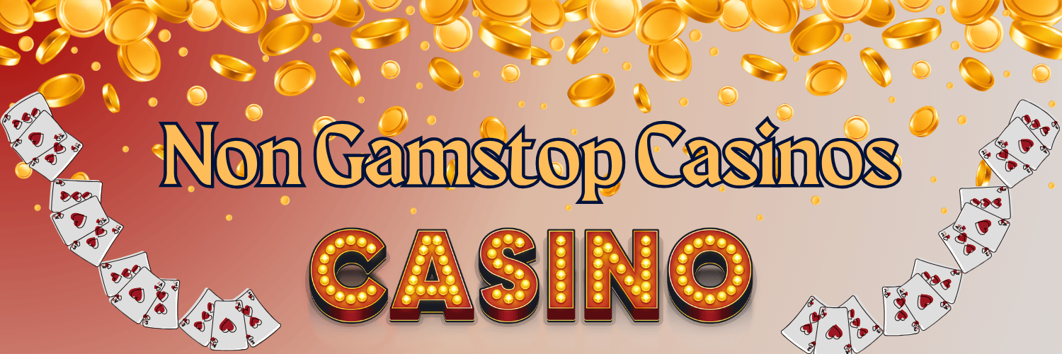 Explore Casinos Non on Gamstop Freedom and Variety Await Explore Casinos Non on Gamstop Freedom and Variety Await